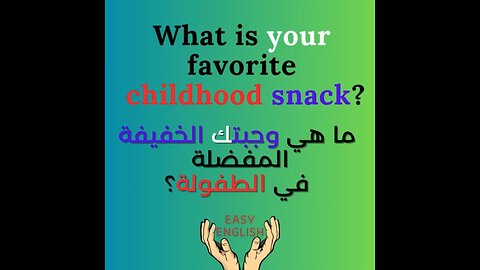 WHAT IS YOUR FAVORITE CHILDHOOD SNACK ?