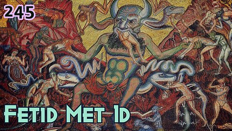 Midnight Oblivion Pt 245: Fetid Met Id