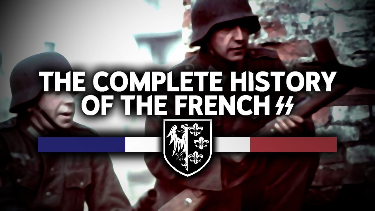 The Complete History of the SS Charlemagne Division (French SS)