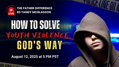 How To Solve Youth Violence—God's Way