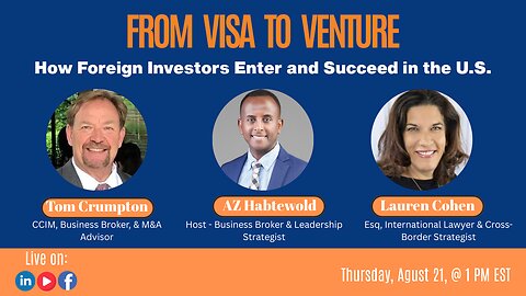 From Visa to Venture: How Foreign Investors Enter and Succeed in the U.S.