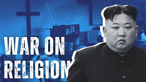 The Suppression Nobody Talks About: North Korea's Religion Ban