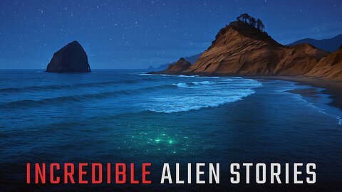 Incredible Alien Stories And UFO Experiences - Amazing and Creepy True Stories From Real People