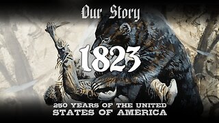 Our Story: 1823 in America