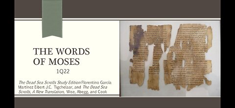 The Words of Moses 1Q22