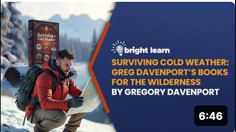 "Surviving Winter Wilderness: A Guide through Gregory Davenport's BrightLearn Books"