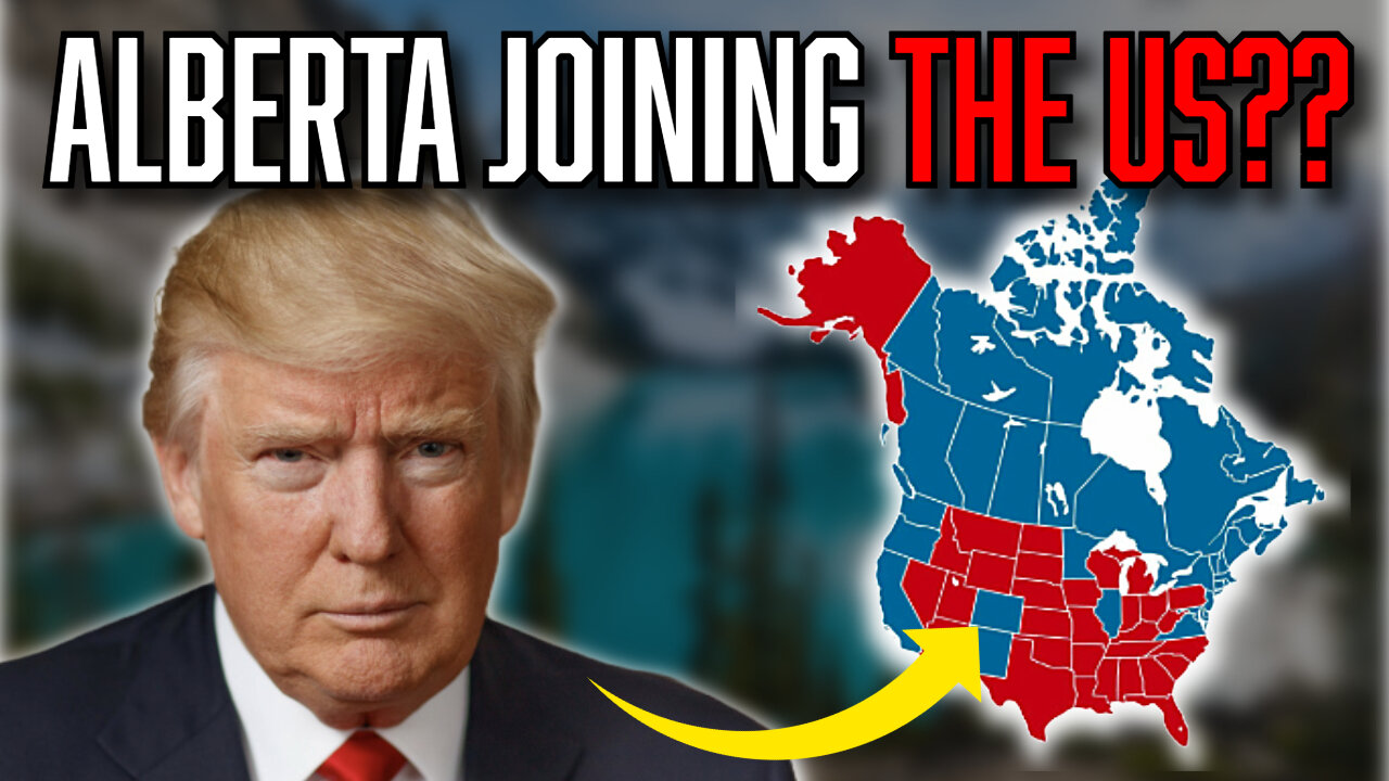 The Canadian Election will decide if Alberta JOINS the US??