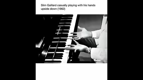 Slim Gaillard on the Piano "Wowwww"