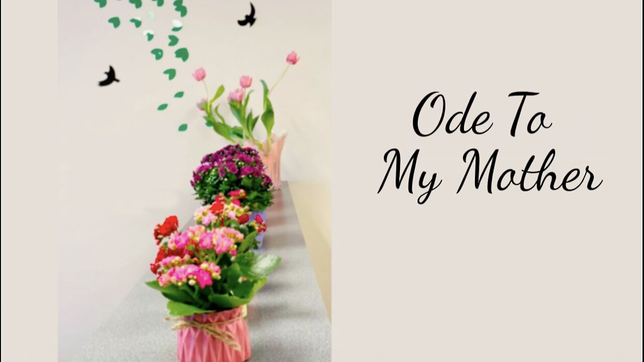Ode To My Mother