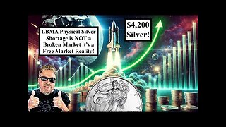 SILVER ALERT! LBMA Physical Silver Shortage is NOT a Broken Market...ITS A FREE MARKET! (Bix Weir)