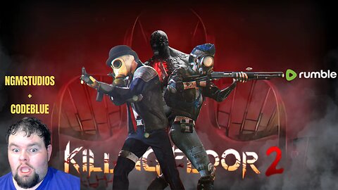 🧟 KILLING FLOOR W/ NGM | ENJOY THE GUN SHOW | 🔵LIVE W/ MELD STUDIOS