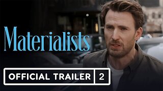 Materialists - Official Trailer #2