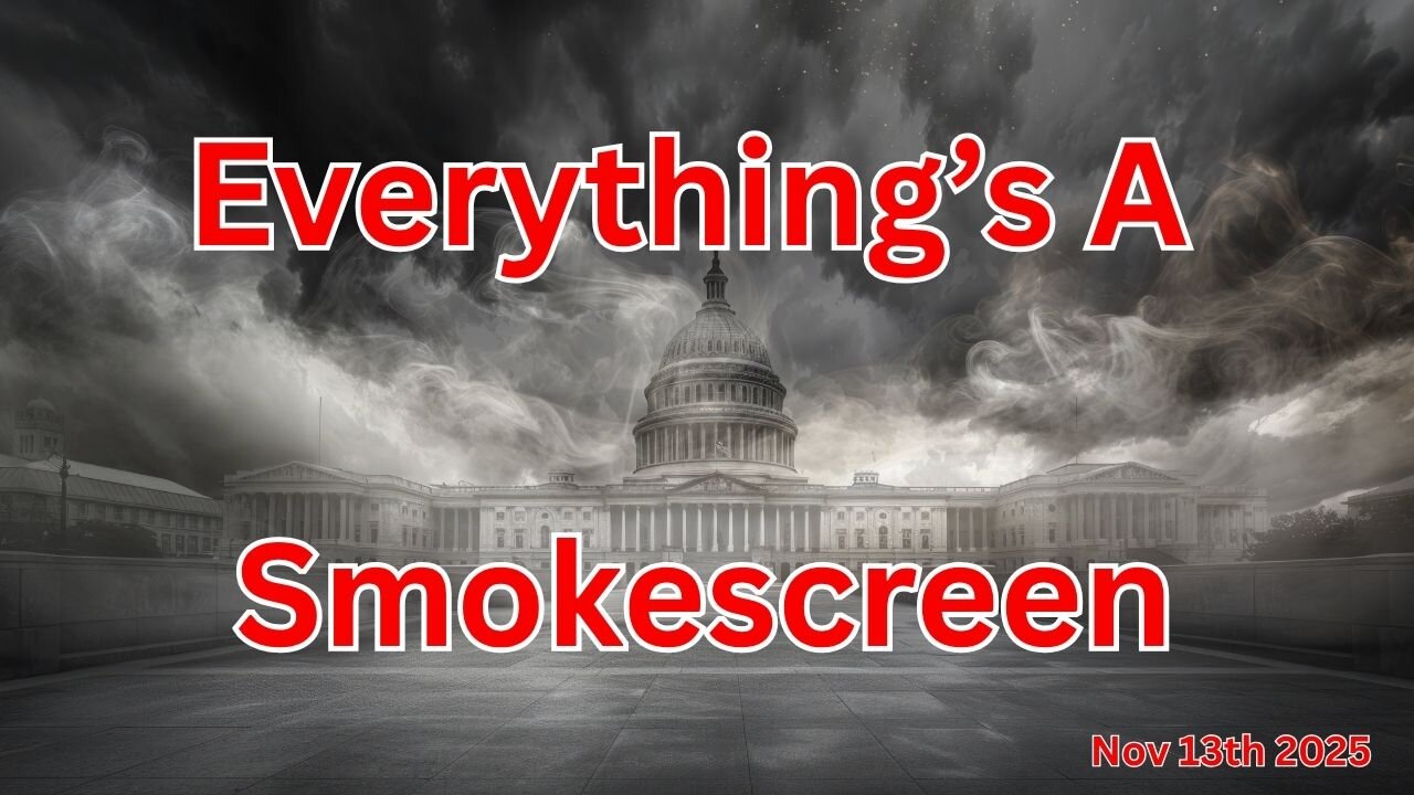 Everything's A Smokescreen