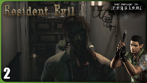 How's He Not Know I'm Here Yet? | The Prelude to Requiem | Resident Evil Remake [Part 2]