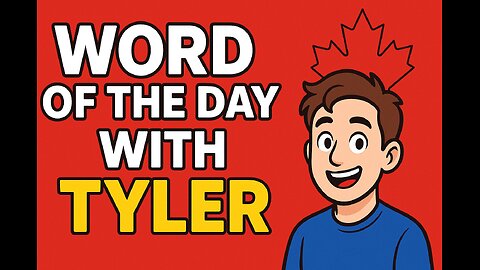 Word of The Day Ep 1