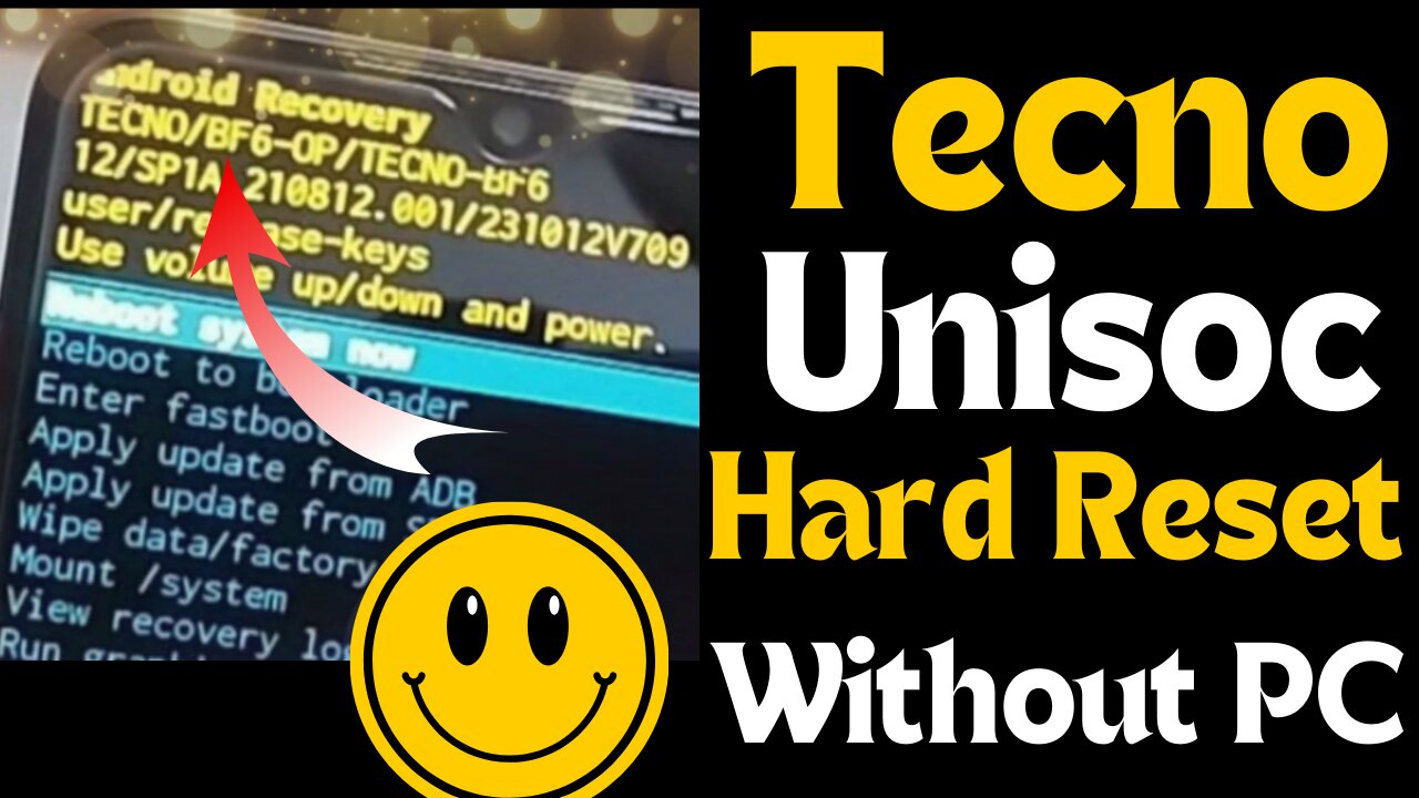 Tecno Hard Reset (Unisoc CPU): Step-by-Step Guide via Recovery Mode
