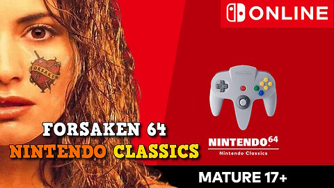 Forsaken 64 Joins Nintendo Classics! | N64 Retro Shooter Returns