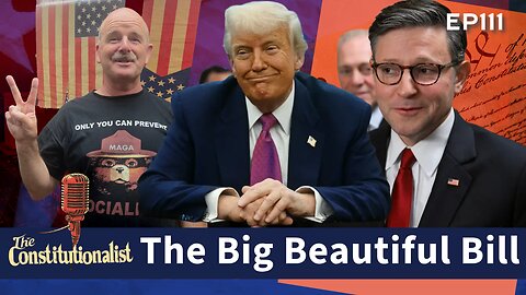 The Big Beautiful Bill