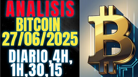 ANALISIS BITCOIN 27 JUNIO 2025, ATENTO PIERDE FUERZA, CRYPENATO