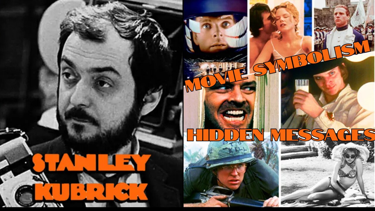 Stanley Kubrick & His Movie Symbolism (Hidden Messages)🔥Documentary