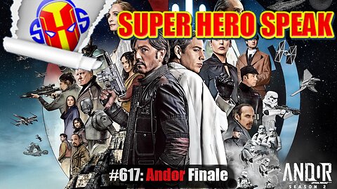 #617: Andor Finale