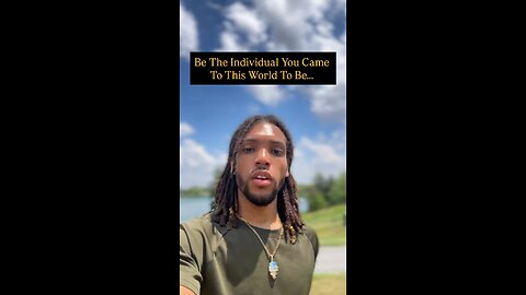 Be The Individual You Came To This World To Be… | Inspiration Is Key #love #life #inspiration