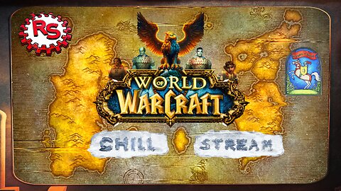 Saturday Knights Of Good Chill Stream - Gryffin WoW - World Of Warcraft