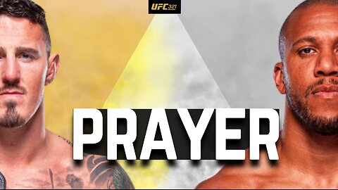 UFC 321: Aspinall vs. Gane Prayer