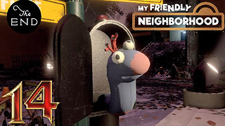 A Friendly Finale! -My Friendly Neighborhood Ep. 14 (FINAL)