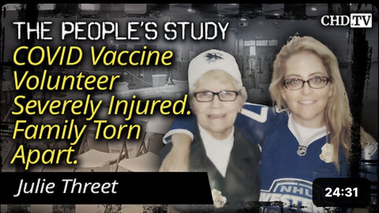 "Severe Injury to COVID Vaccine Volunteer Devastates Family."