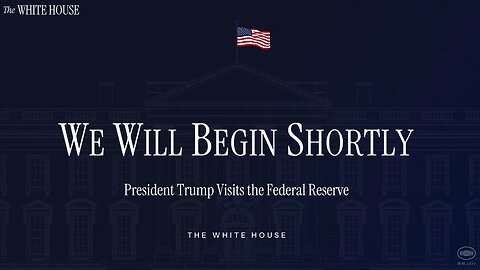 President Trump Visits the Federal Reserve