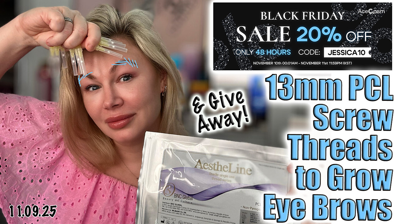Live 13mm PCL Mono THreads to Grow EyeBrows, Give Away and AceCosm Sale on NOW! Code Jessica10 Saves