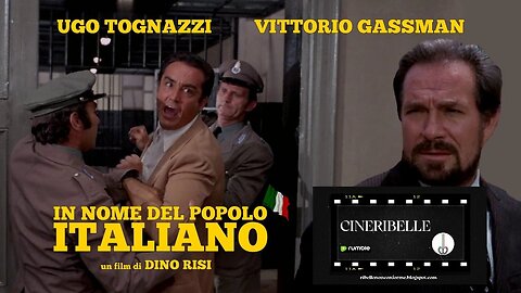 CINERIBELLE Pt. 2 - "In nome del popolo italiano" di D. Risi, 1970