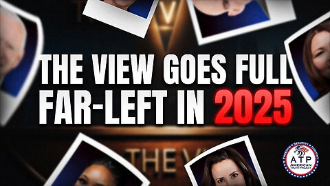 THE VIEW OFFICIALLY DECLARED A FAR-LEFT PROPAGANDA MACHINE ZERO CONSERVATIVE GUESTS IN 2025