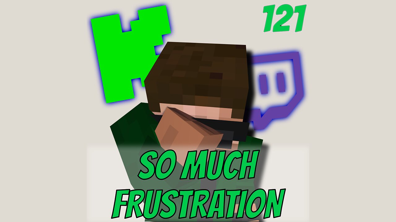 The Eternal Frustrations of Being a Small Streamer - Music Free Static (122)
