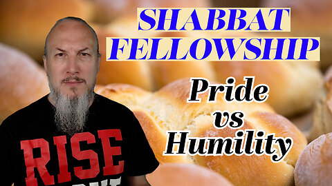 Pride vs Humility