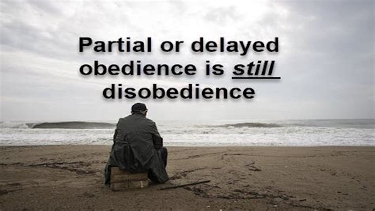 Partial Obedience Does Not Get A Pass, It Gets A Fail