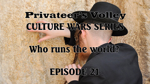Privateers Volley the Hidalgo Show Culture War Episode 21