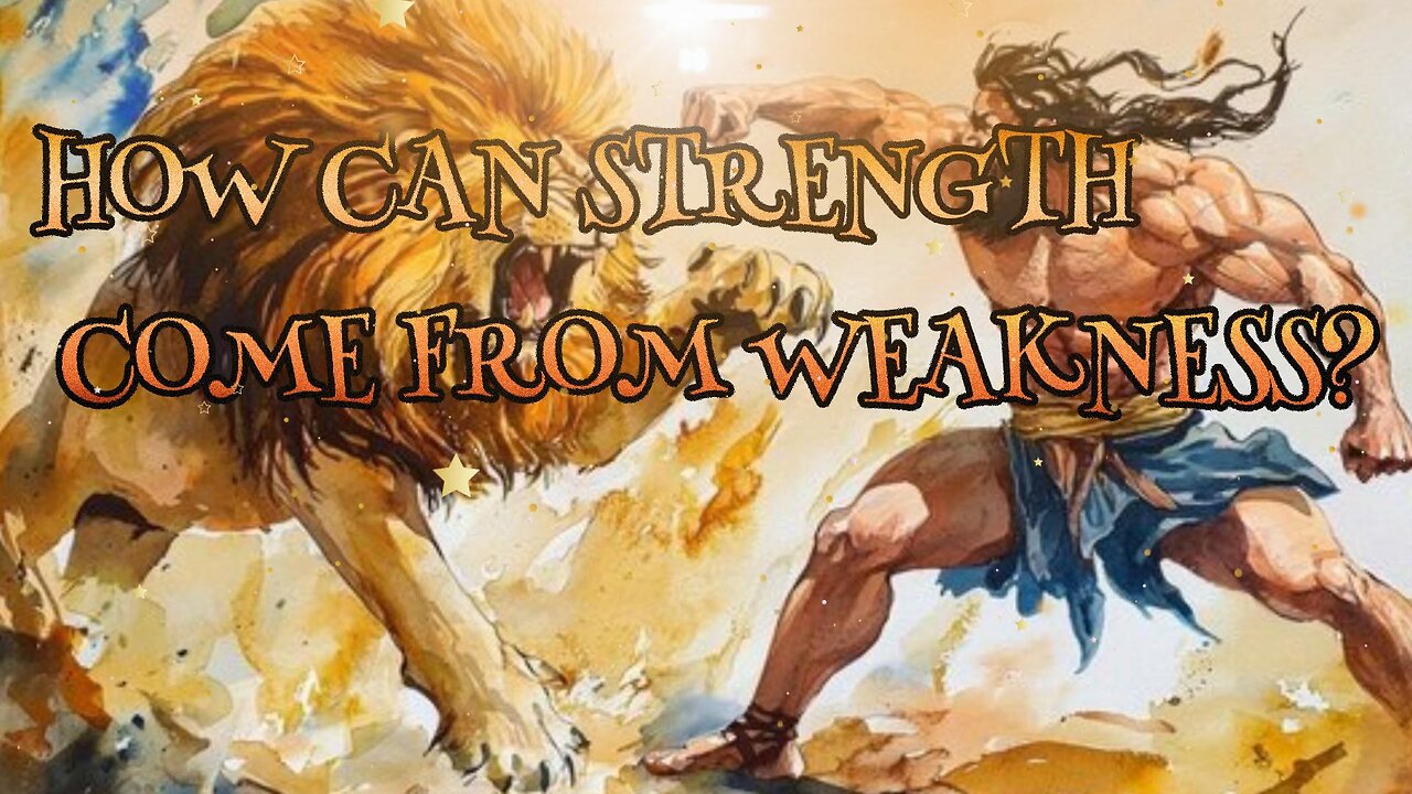 How Can Strength Come From Weakness?