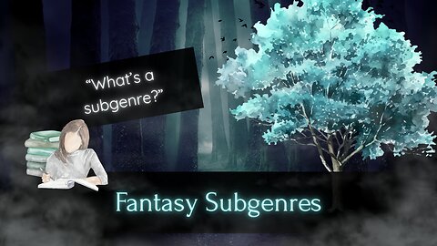 Demystifying Fantasy Subgenres