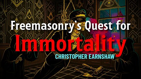 Freemasonry's Quest for Immortality [Christopher Earnshaw] (NotebookLM Deep Dive)