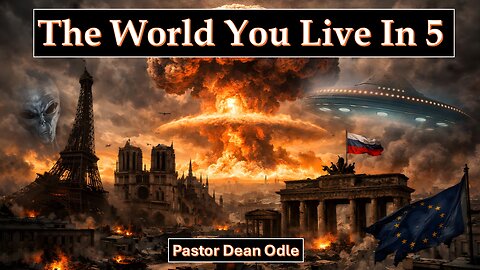 The World You Live In (Part 5: Days of Noah)