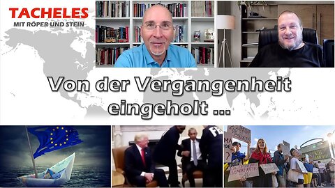 25.7.25🇩🇪🇦🇹🇨🇭NUOVISO🎇👉🇪🇺RÖPER & STEIN Tacheles #166🇪🇺👈🗽"..DER VERGANGENHEIT EINGEHOLT"