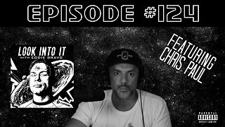 CHRIS PAUL on Look Into It with Eddie Bravo episode 124
