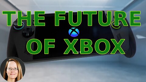 The Future of Xbox