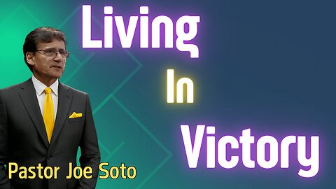 Living in Victory