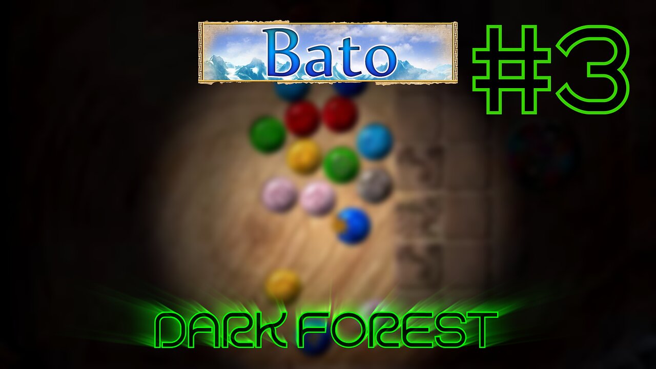 Bato - Dark Forest (#3)