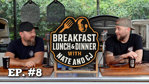 Episode 8 | Breakfast, Lunch, and Dinner