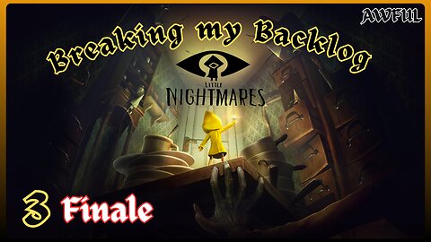 BMB - Little Nightmares [Episode 3]