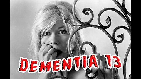 Destination Nightmare Late Movie: Dementia 13 (Local TV Broadcast)